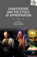Huang / Rivlin |  Shakespeare and the Ethics of Appropriation | Buch |  Sack Fachmedien