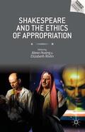 Huang / Rivlin |  Shakespeare and the Ethics of Appropriation | eBook | Sack Fachmedien