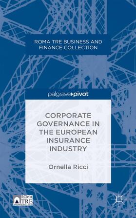 Ricci | Corporate Governance in the European Insurance Industry | Buch | 978-1-137-37603-9 | sack.de