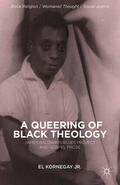 Kornegay |  A Queering of Black Theology | eBook | Sack Fachmedien