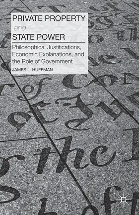 Huffman |  Private Property and State Power | Buch |  Sack Fachmedien