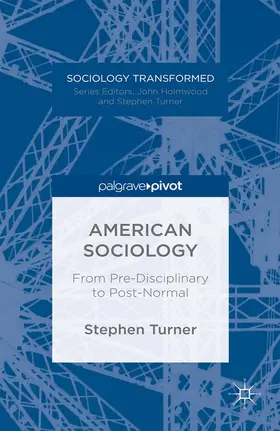 Turner |  American Sociology | eBook | Sack Fachmedien