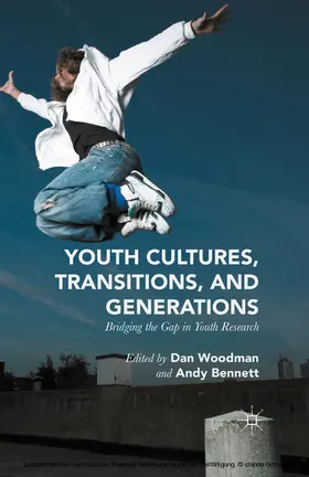 Woodman / Bennett | Youth Cultures, Transitions, and Generations | E-Book | www.sack.de