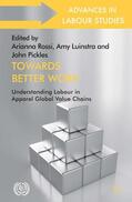 Rossi / Luinstra / Pickles |  Towards Better Work | Buch |  Sack Fachmedien