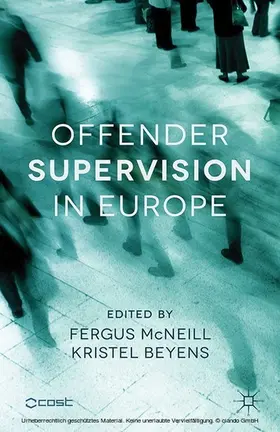 McNeill / Beyens |  Offender Supervision in Europe | eBook | Sack Fachmedien