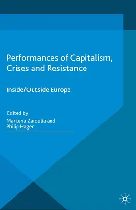 Zaroulia / Hager |  Performances of Capitalism, Crises and Resistance | eBook | Sack Fachmedien