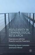 Lumsden / Winter |  Reflexivity in Criminological Research | eBook | Sack Fachmedien