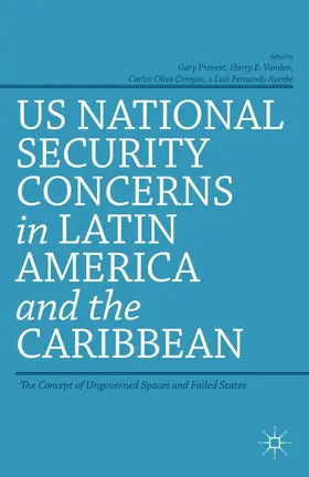 Prevost / Vanden / Campos |  US National Security Concerns in Latin America and the Caribbean | Buch |  Sack Fachmedien