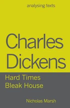 Marsh |  Charles Dickens - Hard Times/Bleak House | Buch |  Sack Fachmedien