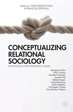 Powell / Dépelteau |  Conceptualizing Relational Sociology | Buch |  Sack Fachmedien