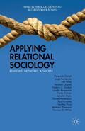 Dépelteau / Powell |  Applying Relational Sociology | Buch |  Sack Fachmedien
