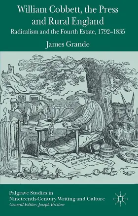 Grande |  William Cobbett, the Press and Rural England | Buch |  Sack Fachmedien