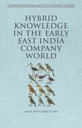 Winterbottom |  Hybrid Knowledge in the Early East India Company World | Buch |  Sack Fachmedien