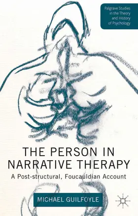 Guilfoyle |  The Person in Narrative Therapy | Buch |  Sack Fachmedien
