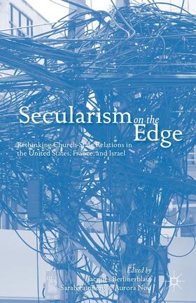 Berlinerblau / Fainberg / Nou | Secularism on the Edge | Buch | 978-1-137-38115-6 | sack.de