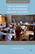 Wodon / Loparo |  The Economics of Faith-Based Service Delivery | Buch |  Sack Fachmedien