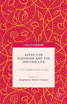 Horton | Affective Disorder and the Writing Life | E-Book | www.sack.de