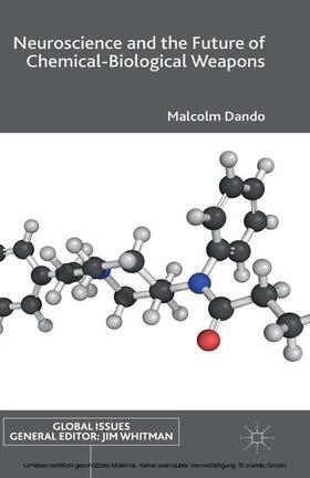 Dando | Neuroscience and the Future of Chemical-Biological Weapons | E-Book | sack.de