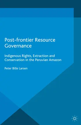 Larsen |  Post-frontier Resource Governance | eBook | Sack Fachmedien