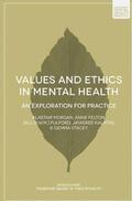 Morgan / Felton / Fulford |  Values and Ethics in Mental Health | Buch |  Sack Fachmedien