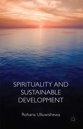 Ulluwishewa | Spirituality and Sustainable Development | E-Book | sack.de