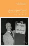 Allen |  Monetary Policy and Financial Repression in Britain, 1951-59 | Buch |  Sack Fachmedien