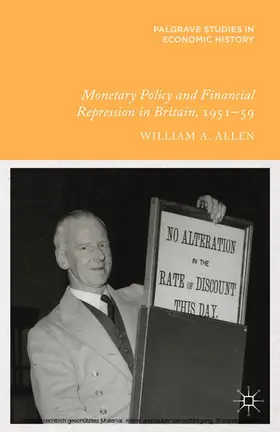 Allen | Monetary Policy and Financial Repression in Britain, 1951 - 59 | E-Book | www.sack.de