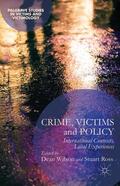 Wilson / Ross |  Crime, Victims and Policy | Buch |  Sack Fachmedien