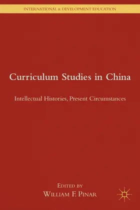Pinar |  Curriculum Studies in China | Buch |  Sack Fachmedien