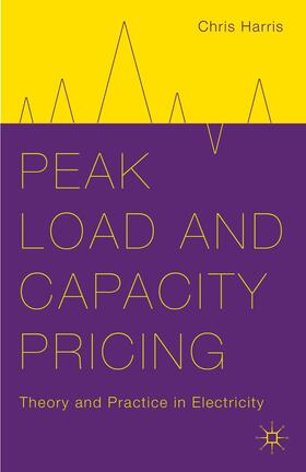 Harris | Peak Load and Capacity Pricing | Buch | 978-1-137-38481-2 | sack.de