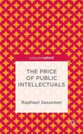 Sassower |  The Price of Public Intellectuals | Buch |  Sack Fachmedien