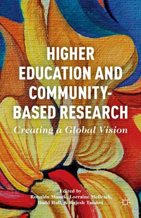 Munck / McIlrath / Hall |  Higher Education and Community-Based Research | Buch |  Sack Fachmedien