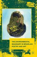 McNee |  The Environmental Imaginary in Brazilian Poetry and Art | eBook | Sack Fachmedien