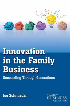 Schmieder |  Innovation in the Family Business | Buch |  Sack Fachmedien