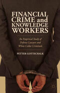 Gottschalk |  Financial Crime and Knowledge Workers | eBook | Sack Fachmedien