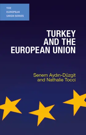 Aydin-Düzgit / Tocci |  Turkey and the European Union | Buch |  Sack Fachmedien