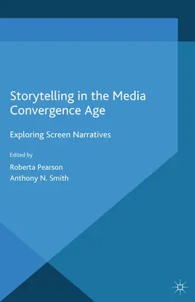 Pearson / Smith |  Storytelling in the Media Convergence Age | eBook | Sack Fachmedien