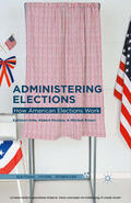Hale / Montjoy / Brown |  Administering Elections | eBook | Sack Fachmedien