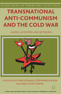 Loparo / Roulin / Scott-Smith |  Transnational Anti-Communism and the Cold War | eBook | Sack Fachmedien
