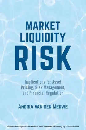 van der Merwe |  Market Liquidity Risk | eBook | Sack Fachmedien