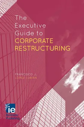 The Executive Guide to Corporate Restructuring | E-Book | www.sack.de