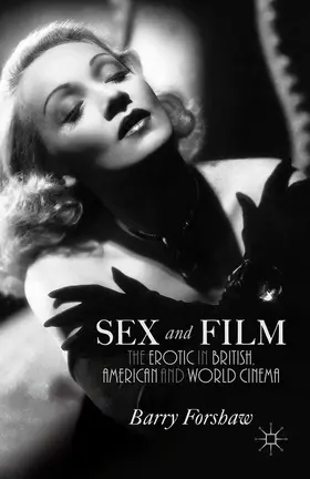 Forshaw |  Sex and Film | eBook | Sack Fachmedien