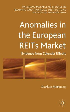 Mattarocci | Anomalies in the European Reits Market | Buch | 978-1-137-39091-2 | sack.de