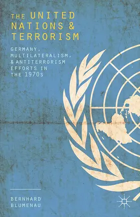 Blumenau | The United Nations and Terrorism | E-Book | www.sack.de