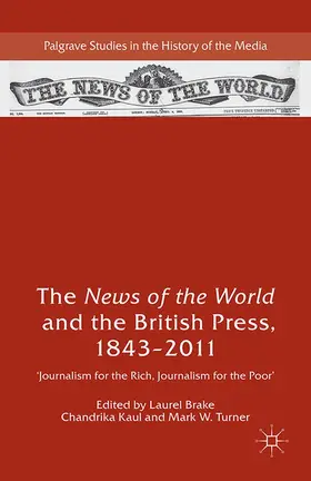 Brake / Kaul / Turner | The News of the World and the British Press, 1843-2011 | E-Book | sack.de