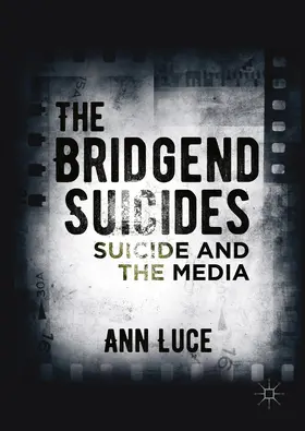 Luce |  The Bridgend Suicides | eBook | Sack Fachmedien