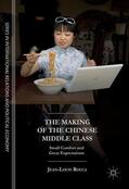 Rocca |  The Making of the Chinese Middle Class | Buch |  Sack Fachmedien