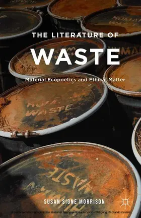 Morrison |  The Literature of Waste | eBook | Sack Fachmedien