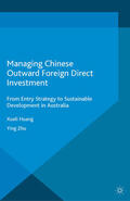 Huang / Zhu |  Managing Chinese Outward Foreign Direct Investment | eBook | Sack Fachmedien
