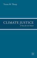 Thorp |  Climate Justice | Buch |  Sack Fachmedien